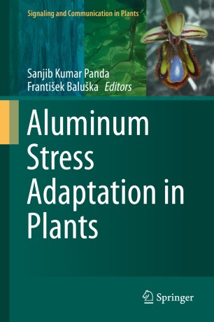 Aluminum Stress Adaptation in Plants