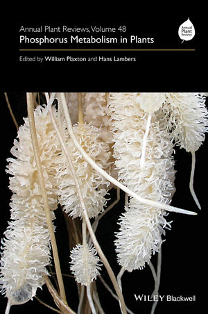 Annual Plant Reviews, Volume 48, Phosphorus Metabolism in Plants 